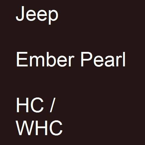 Jeep, Ember Pearl, HC / WHC.